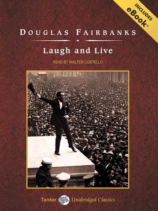 Title details for Laugh and Live by Douglas Fairbanks - Available